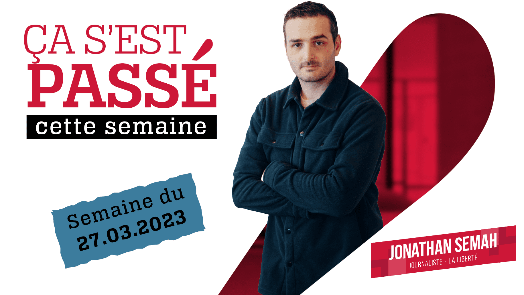 Ça s'est passé cette semaine.