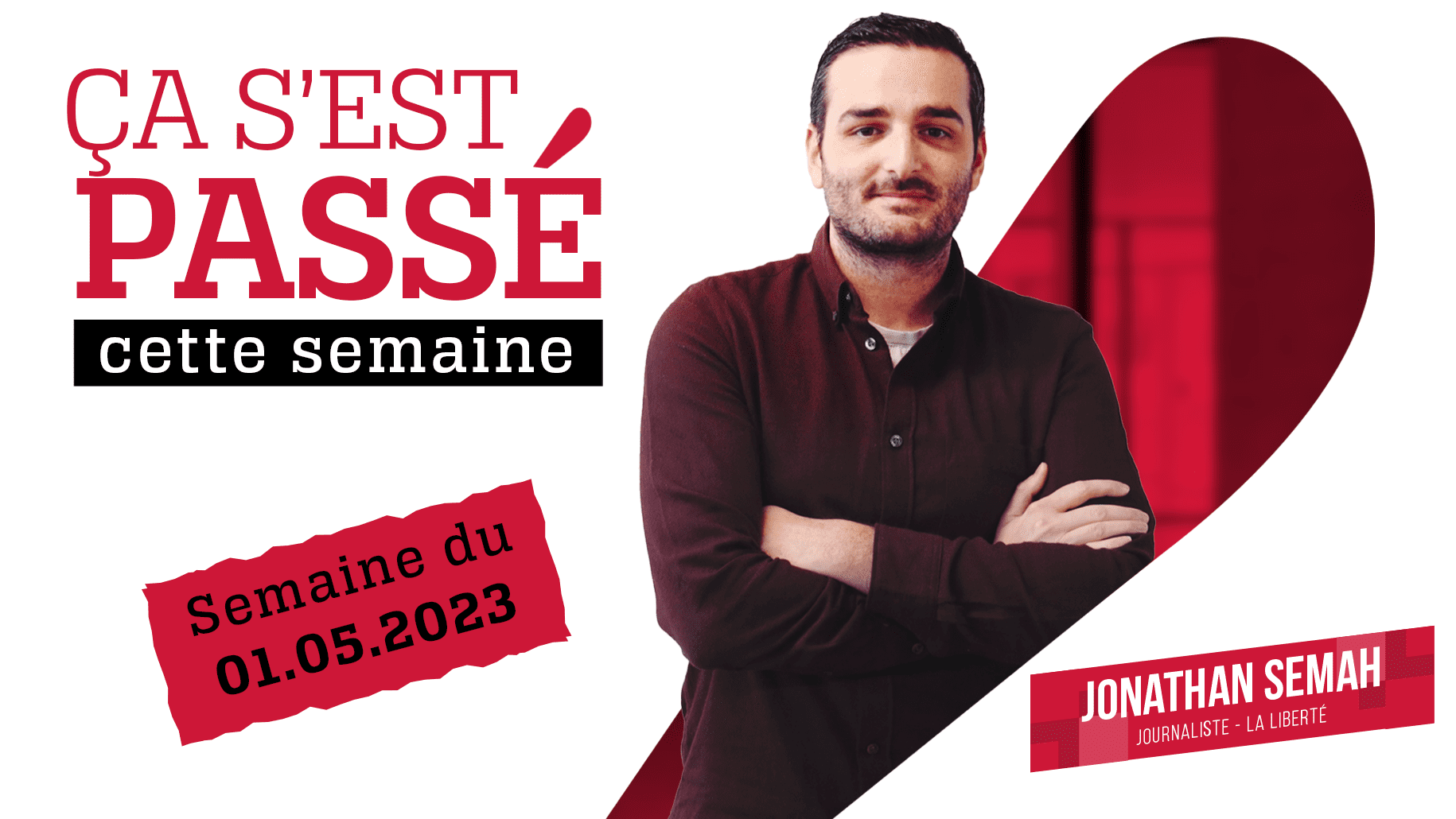 Ça s'est passé cette semaine.